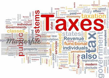 Background concept wordcloud illustration of taxes