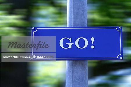 Street sign with text "Go".