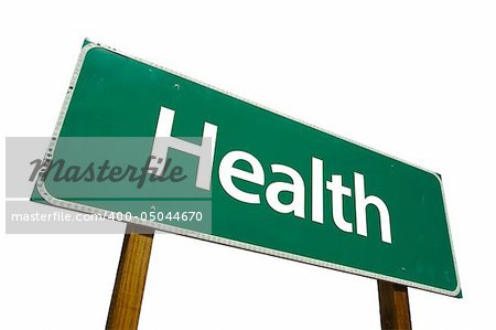 Health - Road Sign Isolated on white background. Includes Clipping Path.
