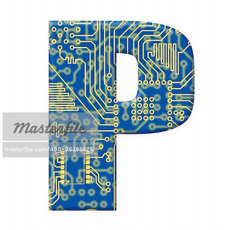 One letter from the electronic technology circuit board alphabet on a white background - P