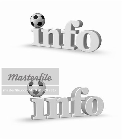 the word info and a soccer ball - 3d illustration