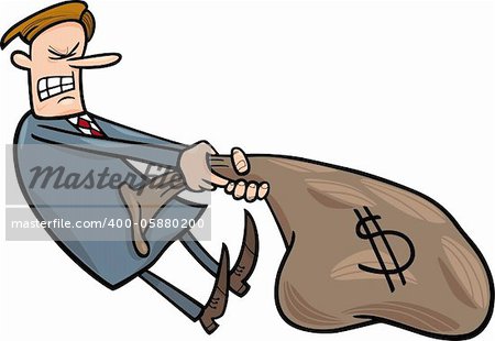 cartoon humorous illustration of businessman draging huge sack of dollars