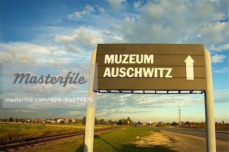 Signboard in Auschwitz Birkenau concentration camp