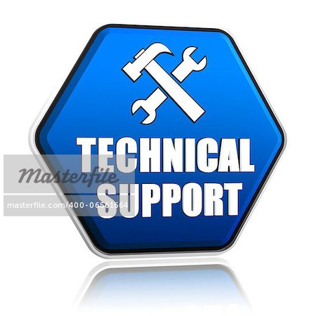 technical support and tools sign, 3d blue hexagon button with text