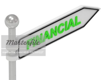FINANCIAL word on arrow pointer on isolated white background