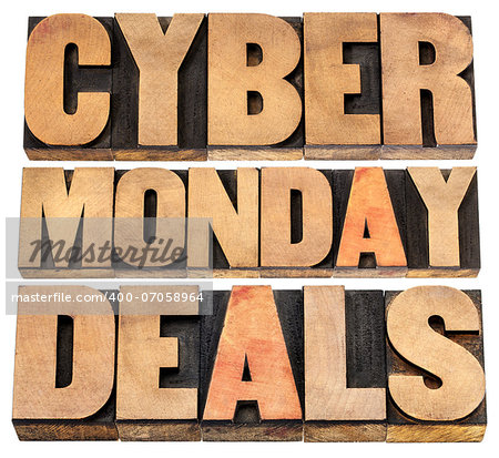 Cyber Monday deals - online shopping and marketing concept - isolated text in letterpress wood type blocks