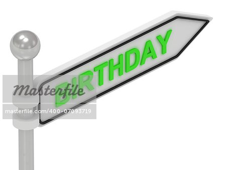BIRTHDAY arrow sign with letters on isolated white background