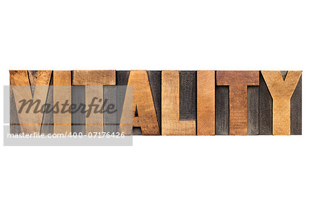 vitality  word - isolated text in letterpress wood type