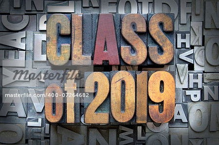 Class of 2019 written in vintage letterpress type