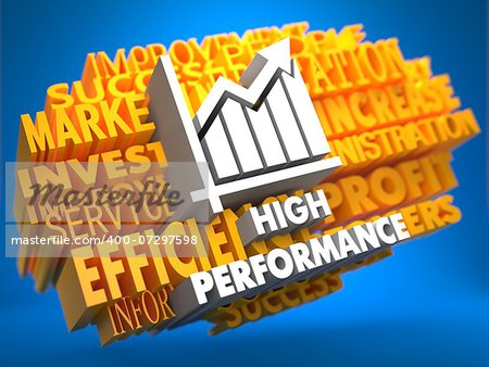 High Performance with Growth Chart - White Color Text on Yellow WordCloud on Blue Background.