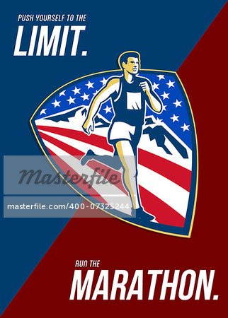 Poster greeting card illustration showing an American marathon triathlete runner running set inside shield with mountains and stars and stripes done in retro style with words Push yourself to the limit, Run the Marathon.