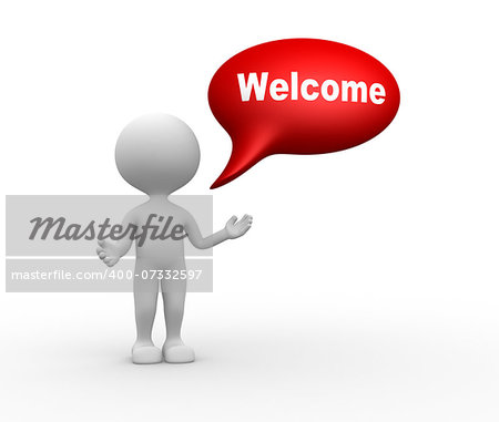 3d people - man, people with bubble and word welcome. Welcome gesture
