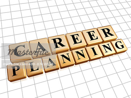 career planning - text in 3d golden cubes with black letters, business professional growth concept