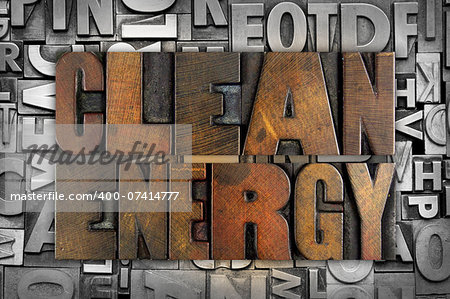 The words CLEAN ENERGY written in vintage letterpress type