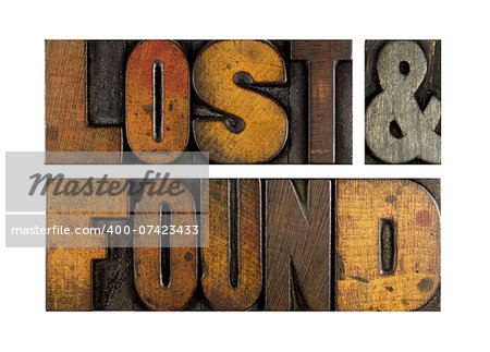 The words LOST & FOUND written in vintage letterpress type