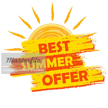 best summer offer banner - text in yellow and orange drawn label with sun symbol, business seasonal shopping concept