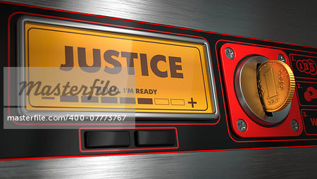 Justice - Inscription on Display of Vending Machine.