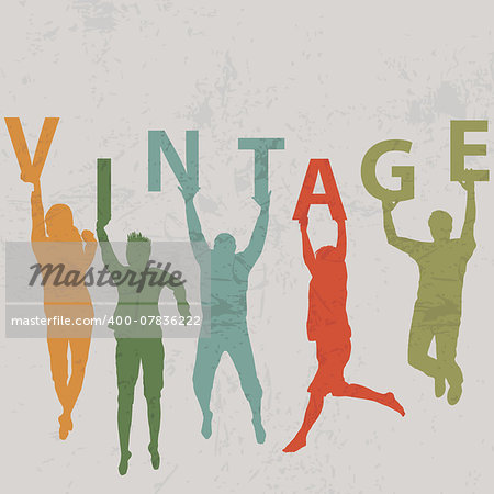 People silhouettes holding letters with word VINTAGE