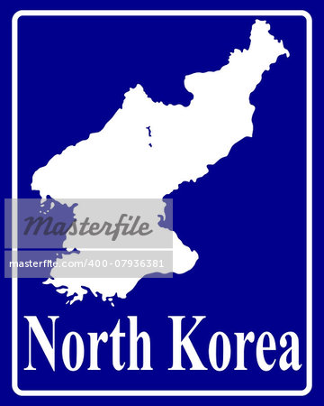 sign as a white silhouette map of North Korea with an inscription on a blue background