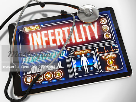 Infertility - Diagnosis on the Display of Medical Tablet and a Black Stethoscope on White Background.
