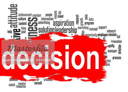 Decision word cloud image with hi-res rendered artwork that could be used for any graphic design.