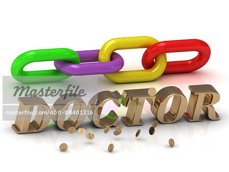 DOCTOR- inscription of bright letters and color chain on white background