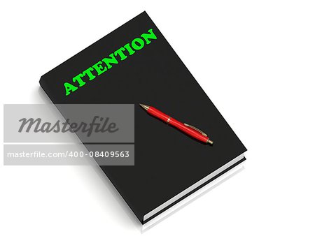 ATTENTION- inscription of green letters on black book on white background