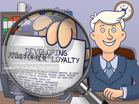 Developing Customer Loyalty. Business Man Showing Paper with Inscription through Lens. Multicolor Modern Line Illustration in Doodle Style.