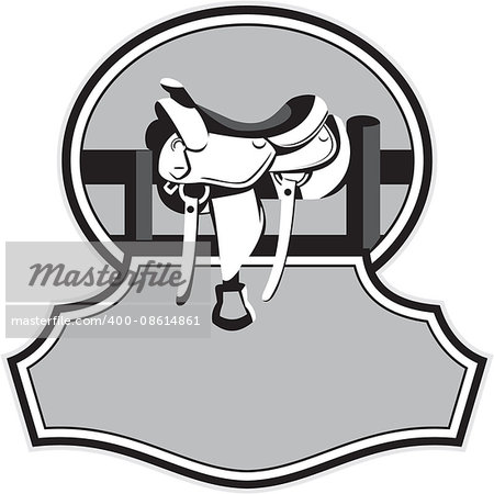 Illustration of a modern western saddle on ranch fence set inside oval shape with banner in front in black and white done in retro style.