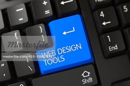 Web Design Tools Keypad. Web Design Tools Written on a Large Blue Keypad of a Modernized Keyboard. Modern Keyboard with the words Web Design Tools on Blue Key. 3D Render.