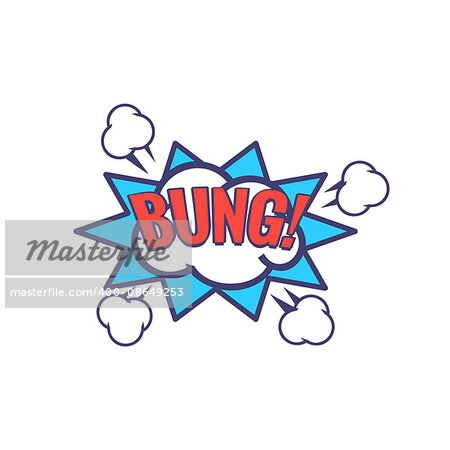 Bung Comic Speech Bubble Bright Color Classic Comic Book Style Flat Vector Design Sticker