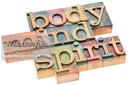 body, mind, spirit word abstract - isolated text in letterpress wood type printing blocks