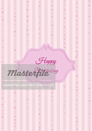 Decorative birthday label in retro style on striped background. Poster with wishing text: Happy Birthday