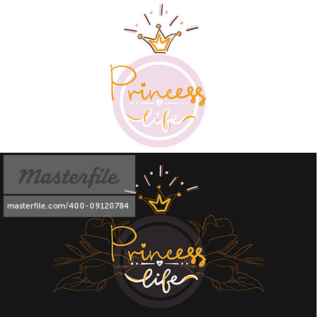 set of trendy hand paint girl lettering on black background, logo with gold color siluete flowers, Crown Princess, girl life, projekt for cup, bag, t-short, Party Bridal shower Hen Birthday card