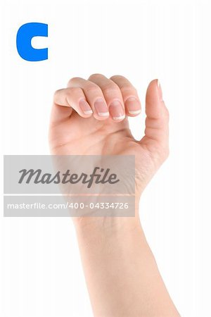 Finger Spelling the Alphabet in American Sign Language (ASL). The Letter C.