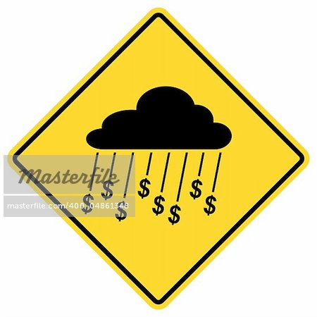 Road sign - dollars falling from cloud like a rain