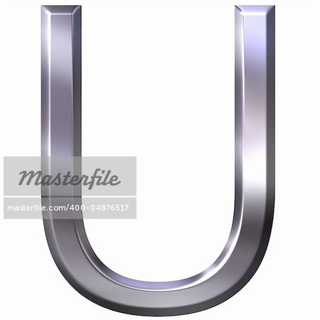 3d silver letter U isolated in white