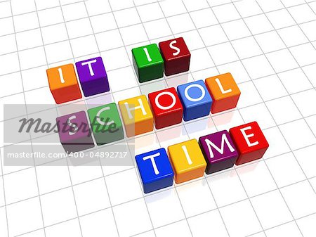 3d colour cubes with white letters with text - it is school time