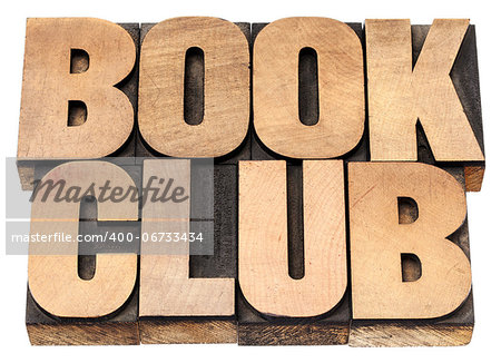 book club - isolated text in vintage letterpress wood type printing blocks