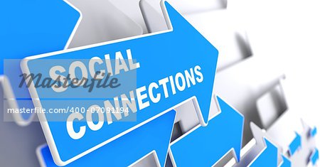 Social Connections - Social Concept.  Blue Arrow with "Social Connections" slogan on a grey background. 3D Render.