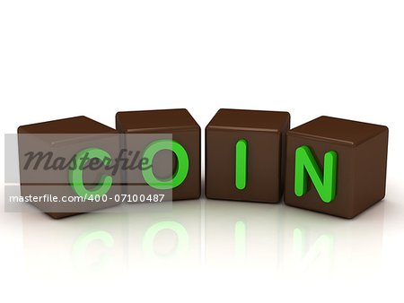 COIN inscription bright green letters on the cubes of chocolate isolated on white background