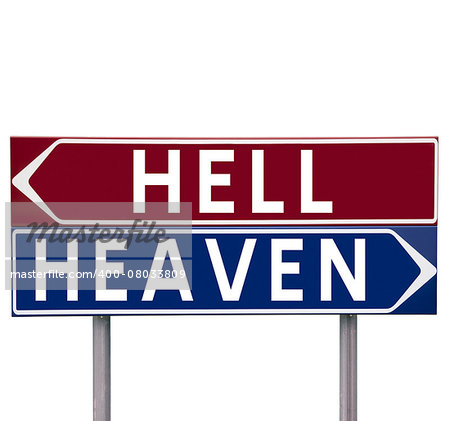 Direction Signs with choice between Heaven or Hell isolated on white background