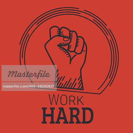 Work hard retro illustration of human fist with lettering for motivational poster isolated on red background