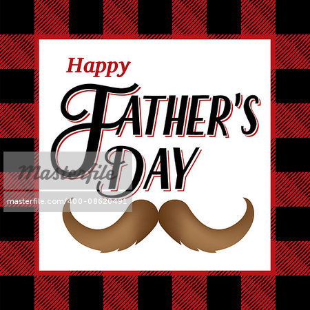 A Happy Father's Day message with glasses, mustache, and red and black plaid border. Vector EPS 10 available.