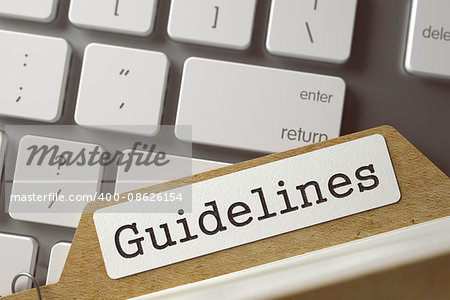 Guidelines Concept. Word on Folder Register of Card Index. Card File Concept on Background of Modern Keyboard. Closeup View. Selective Focus. Toned Image. 3D Rendering.