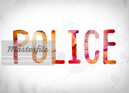 The word "Police" written in watercolor washes over a white paper background concept and theme.