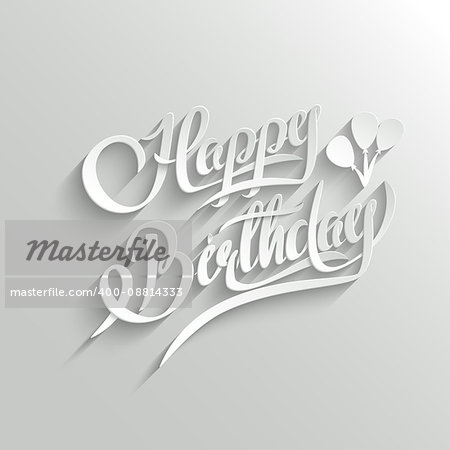 Happy Birthday Hand Lettering Greeting Card.  Vector Background. Invitation Card. Handmade Calligraphy. 3d Text with Shadow