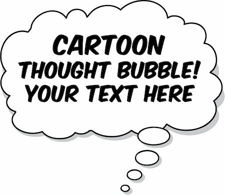 simsearch:400-06102542,k - Vector Cartoon Thought Bubble! Add your own text easily. Stock Photo - Budget Royalty-Free & Subscription, Code: 400-04075619