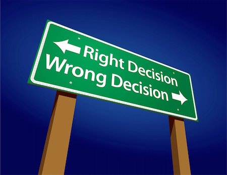 Right Decision, Wrong Decision Green Road Sign Illustration on a Radiant Blue Background. Stock Photo - Budget Royalty-Free & Subscription, Code: 400-04128295