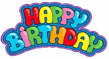 Happy birthday sign - vector illustration. Stock Photo - Budget Royalty-Free & Subscription, Code: 400-04267943